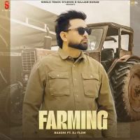 Farming Baaghi Song Download Mp3
