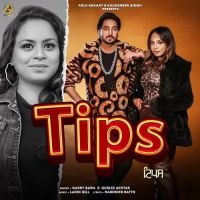 Tips Garry Bawa,Gurlez Akhtar Song Download Mp3