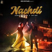 Nachdi Jaskaran Riarr Song Download Mp3