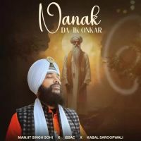 Nanak Da Ik Onkar Manjit Singh Sohi Song Download Mp3