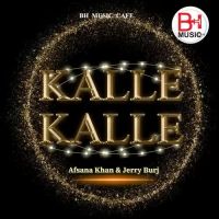Kalle Kalle Jerry Burj,Afsana Khan Song Download Mp3