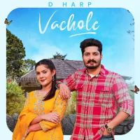 Vachole D Harp Song Download Mp3