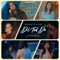 Dil Tod Da Nooran Sisters Song Download Mp3