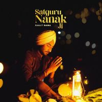 Satgur Nanak Ji Ranjit Bawa Song Download Mp3