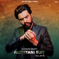 Pakistani Suit Chandra Brar Song Download Mp3