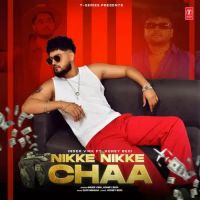 Nikke Nikke Chaa Inder Virk Song Download Mp3