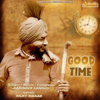 Good Time Harinder Sandhu Song Download Mp3