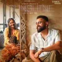 Sunshine Amrit Maan Song Download Mp3