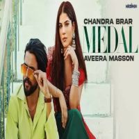 Medal Chandra Brar Song Download Mp3