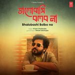 Bhalobashi Bolbo Na Kinjal Chatterjee, Niladri Banerjee