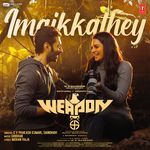 Imaikkathey (From Weapon) Poster