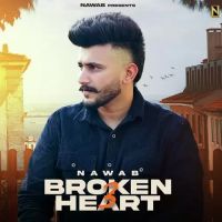 Broken Heart 3 Nawab Song Download Mp3