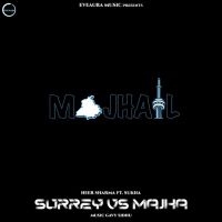 Surrey Vs Majha Sukha,Heer Sharma Song Download Mp3