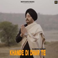 Khande Di Dhar Te Sandhu Surjit Song Download Mp3