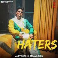 Haters Andy Sood Song Download Mp3