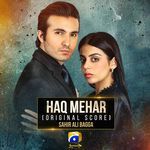 Haq Mehar (Original Score) songs mp3