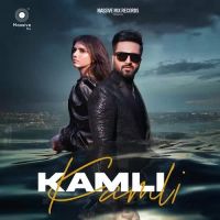 Kamli Falak Shabir,Nehaal Naseem Song Download Mp3