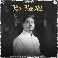 Kise Hor Nal Kamal Khan Song Download Mp3
