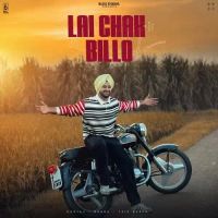 Lai Chak Billo Gurtaj Song Download Mp3