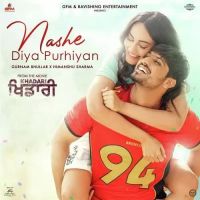 Nashe Diya Purhiyan Gurnam Bhullar Song Download Mp3