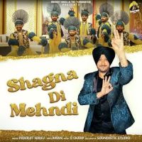 Shagna Di Mehndi Inderjit Nikku Song Download Mp3