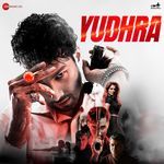 Yudhra songs mp3