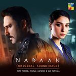 Nadaan (Original Soundtrack) songs mp3