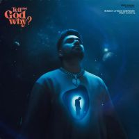 Tell Me God Why Deep Chahal Song Download Mp3