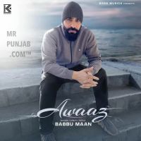 Awaaz Babbu Maan Song Download Mp3