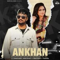 Ankhan Karan Kairon,Gurlez Akhtar Song Download Mp3