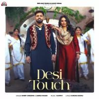Desi Touch Harf Cheema,Sargi Maan Song Download Mp3
