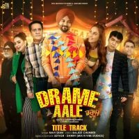 Drame Aale - Title Track Navi Sran Song Download Mp3