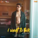 I Want To Talk (Original Motion Picture Soundtrack) songs mp3