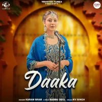 Daaka Karam Brar Song Download Mp3