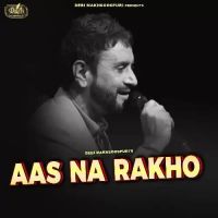 Aas Na Rakho Debi Makhsoospuri Song Download Mp3