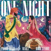 One Night Prabh Singh Song Download Mp3