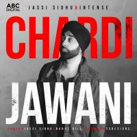 Chardi Jawani Jassi Sidhu Song Download Mp3