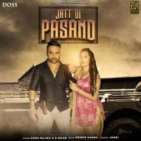 Jatt Di Pasand Sonu Bajwa Song Download Mp3