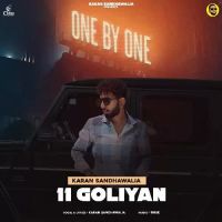 11 Goliyan Karan Sandhawalia Song Download Mp3