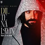 Dil Te Na Layin songs mp3