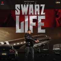 Swarz Life Love G Song Download Mp3