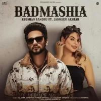 Badmashia Kulshan Sandhu,Jasmeen Akhtar Song Download Mp3