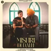 Mishri Di Dalli Deep Bajwa, Gurlez Akhtar