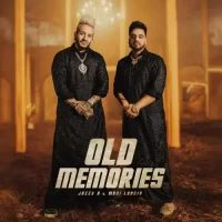 Old Memories Mani Longia,Jazzy B Song Download Mp3