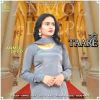Taare Anmol Deep Song Download Mp3