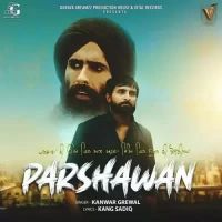 Parshawan Kanwar Grewal Song Download Mp3