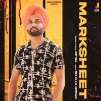 Marksheet Jeet Gill Song Download Mp3