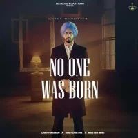 No One Was Born Lakhi Ghuman