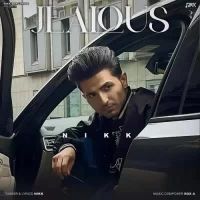 Jealous Nikk Song Download Mp3