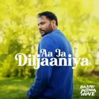 Aa Ja Diljaaniya Amrinder Gill Poster